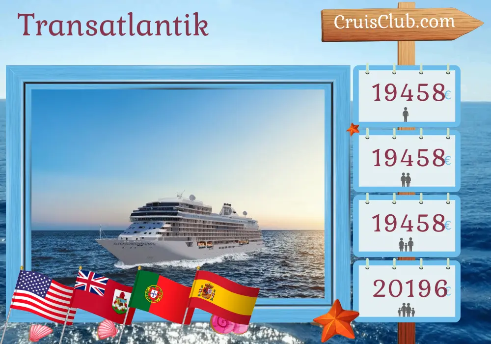 Kreuzfahrt im Transatlantik von New York nach Barcelona an Bord des Schiffs Seven Seas Grandeur mit Besuchen in den USA, Bermuda, Portugal und Spanien für 15 Tage