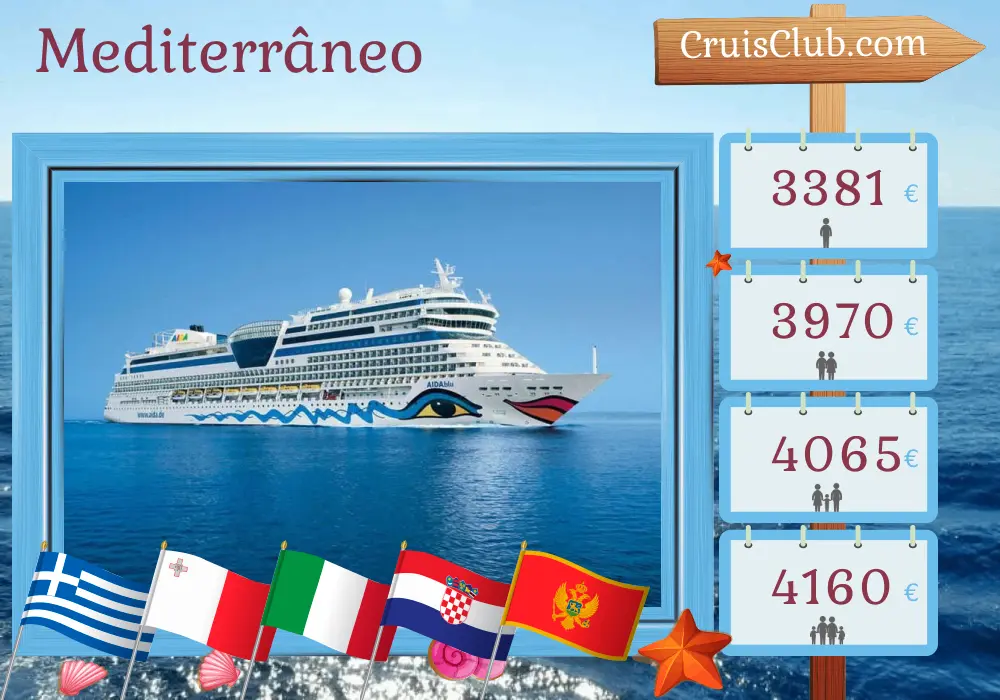 Cruzeiro pelo Mediterrâneo a partir de Corfu a bordo do navio AIDAblu com visitas à Grécia, Malta, Itália, Croácia e Montenegro durante 15 dias