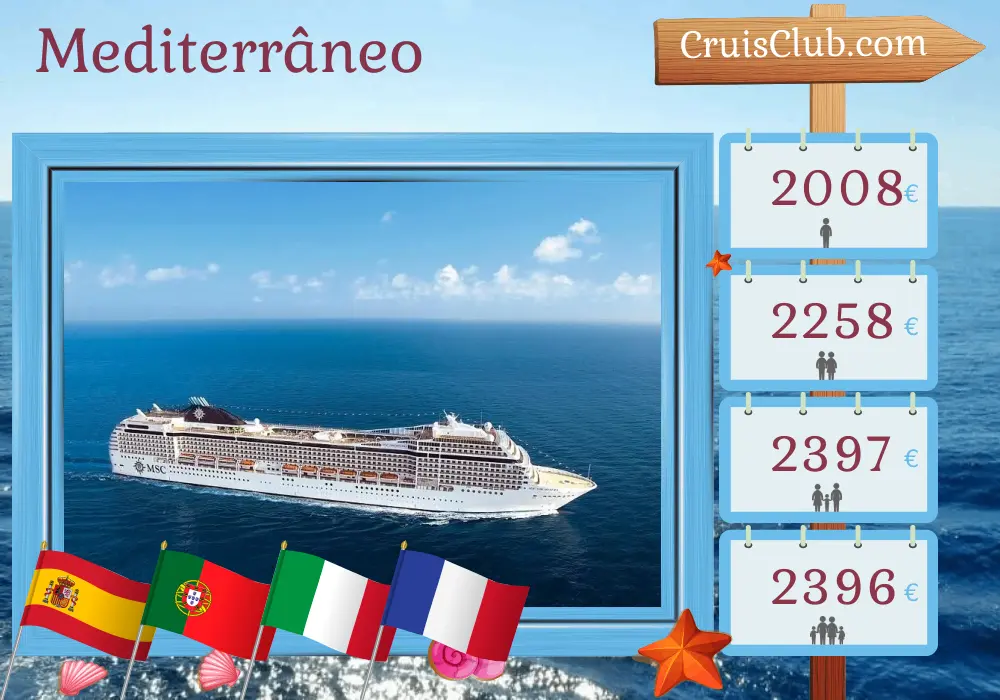 Cruzeiro no Mediterrâneo a partir de Málaga a bordo do navio MSC Orchestra com visitas à Espanha, Portugal, Itália e França por 11 dias