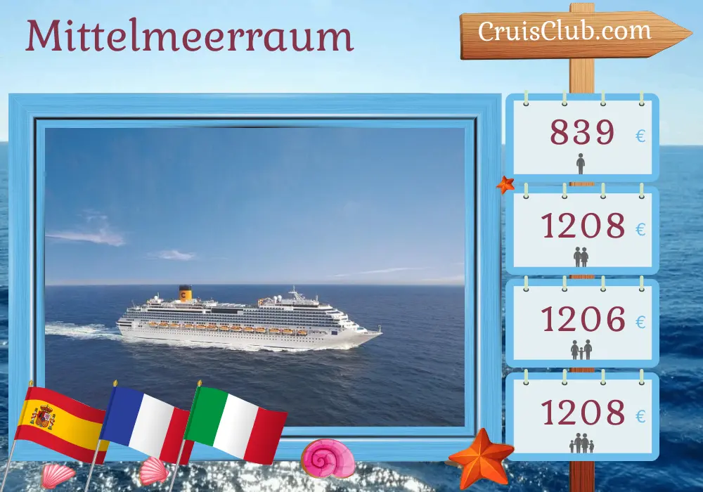 Kreuzfahrt im Mittelmeer ab Barcelona an Bord des Costa Fascinosa Schiffs mit Stopps in Spanien, Frankreich und Italien für 5 Tage