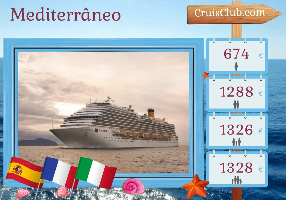 Cruzeiro no Mediterrâneo a partir de Barcelona a bordo do navio Costa Diadema com visitas à Espanha, França e Itália por 5 dias