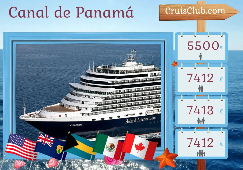 Crucero en el Canal de Panamá desde Fort Lauderdale hasta Vancouver a bordo del barco Eurodam con visitas a Estados Unidos, Puerto Rico, Bahamas, Colombia, Panamá, Costa Rica, Nicaragua, Guatemala, México y Canadá durante 28 días