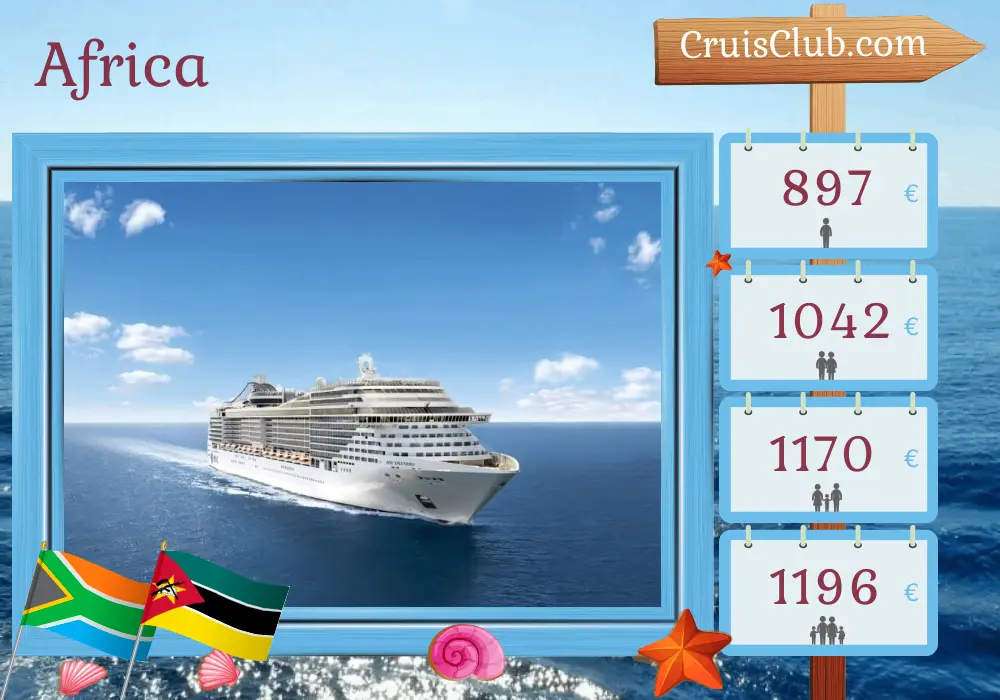 Cruise in the Africa from Durban aboard MSC Splendida ship with visits to South Africa and Mozambique for 6 days