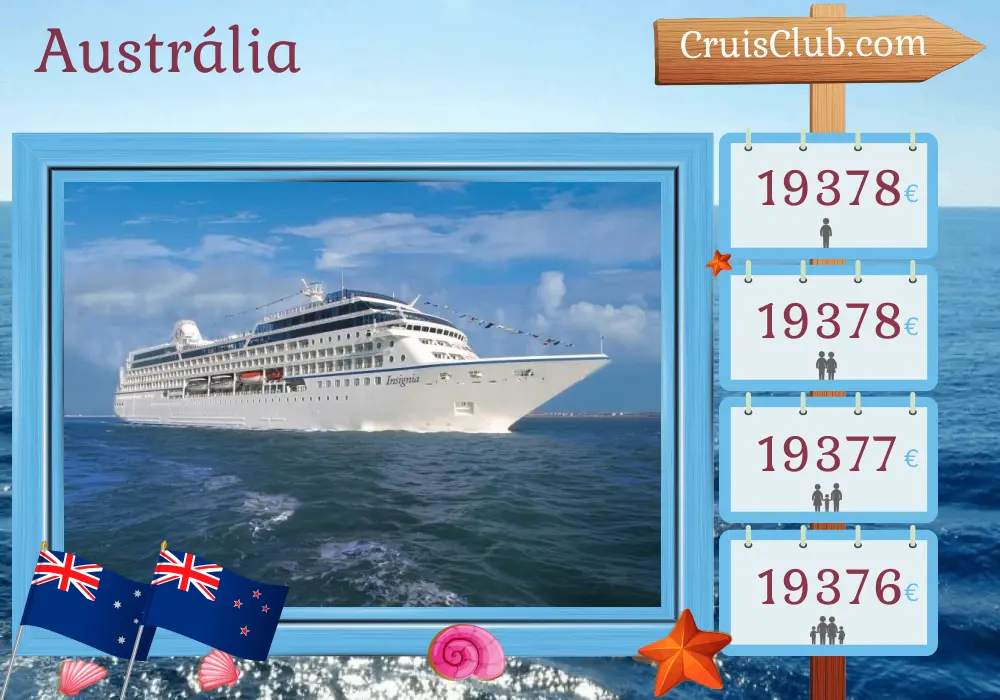 Cruzeiro na Austrália de Fremantle / Perth para Auckland a bordo do navio Insignia com visitas à Austrália e à Nova Zelândia por 25 dias