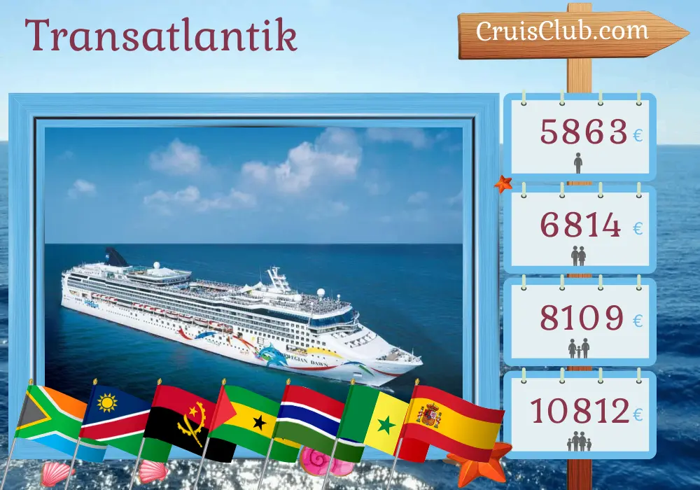 Kreuzfahrt im Transatlantik von Kapstadt nach Barcelona an Bord des Schiffes Norwegian Dawn mit Besuchen in Südafrika, Namibia, Angola, Sao Tome und Principe, Gambia, Senegal, Spanien und Marokko für 22 Tage