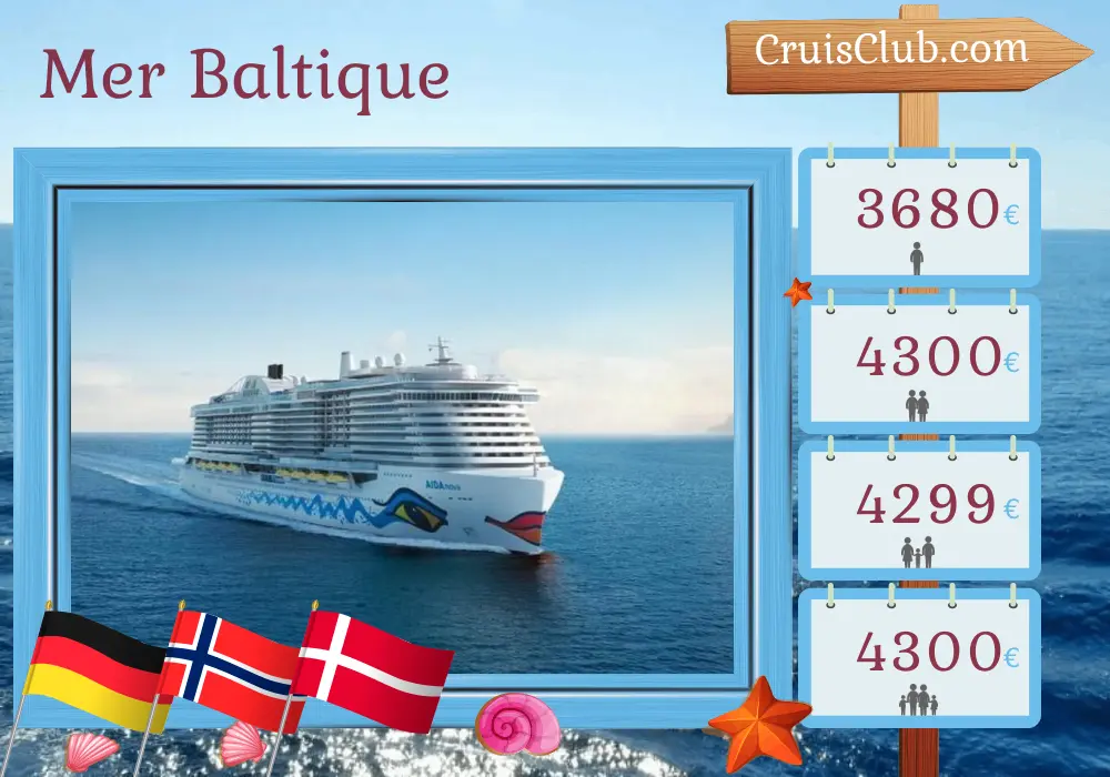 Croisière en mer Baltique au départ de Kiel à bord du navire AIDAnova avec des visites en Allemagne, en Norvège et au Danemark pendant 15 jours