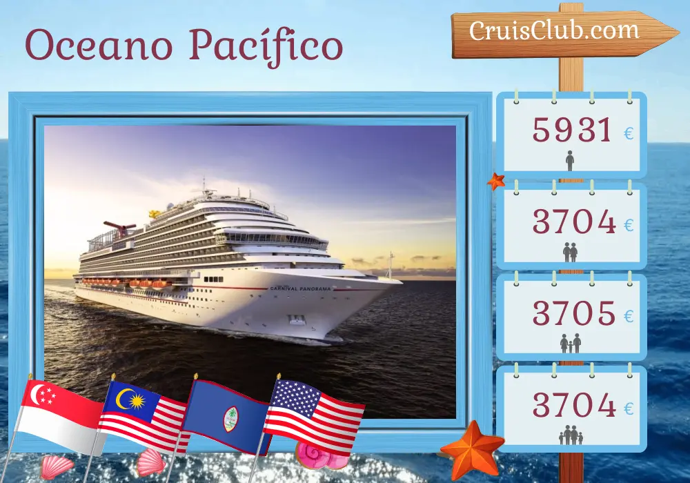 Cruzeiro no Oceano Pacífico de Singapura a Long Beach a bordo do navio Carnival Panorama com visitas a Singapura, Vietnã, Malásia, Filipinas, Guam e EUA por 26 dias