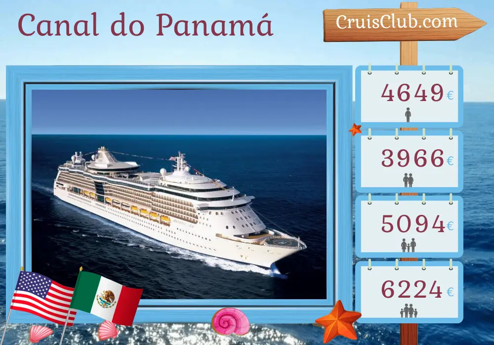 Cruzeiro no Canal do Panamá de Los Angeles para Tampa a bordo do navio Radiance of the Seas com visitas aos Estados Unidos, México, Guatemala, Costa Rica, Panamá, Colômbia e Ilhas Cayman por 17 dias