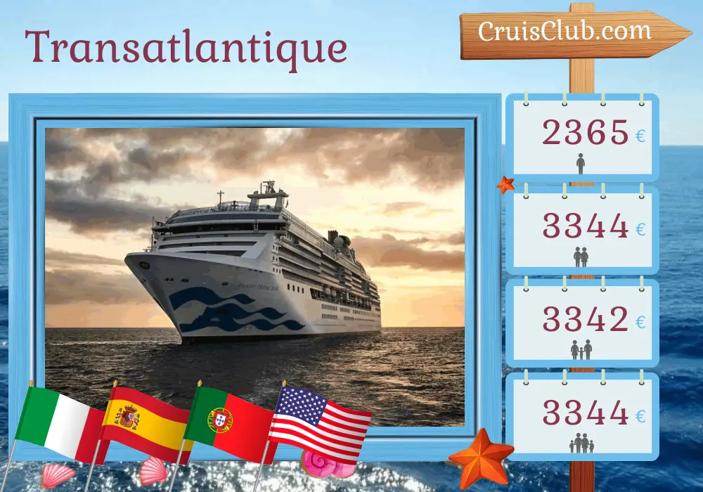 Croisière transatlantique de Civitavecchia à Fort Lauderdale à bord du navire Island Princess avec visites en Italie, en Espagne, au Maroc, au Portugal et aux États-Unis pendant 15 jours