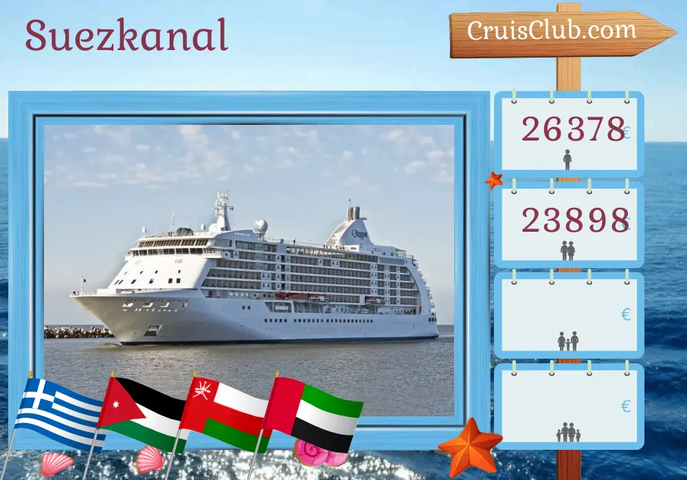 Kreuzfahrt im Suezkanal von Piräus nach Dubai an Bord des Schiffes Seven Seas Voyager mit Stopps in Griechenland, Ägypten, Jordanien, Saudi-Arabien, Oman und den Vereinigten Arabischen Emiraten für 22 Tage