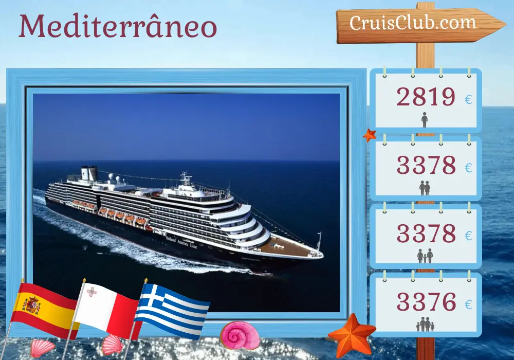 Cruzeiro no Mediterrâneo de Barcelona a Pireu a bordo do navio Oosterdam com visitas à Espanha, Malta, Grécia e Turquia por 8 dias