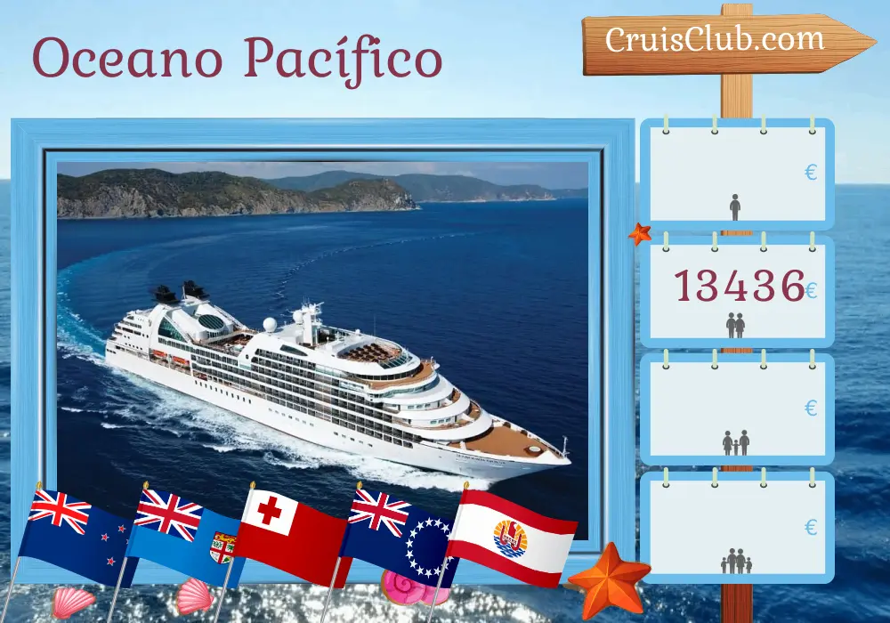 Cruzeiro no Sul do Pacífico de Auckland a Papeete a bordo do navio Seabourn Quest com paragens na Nova Zelândia, Fiji, Tonga, Ilhas Cook e Polinésia Francesa por 16 dias