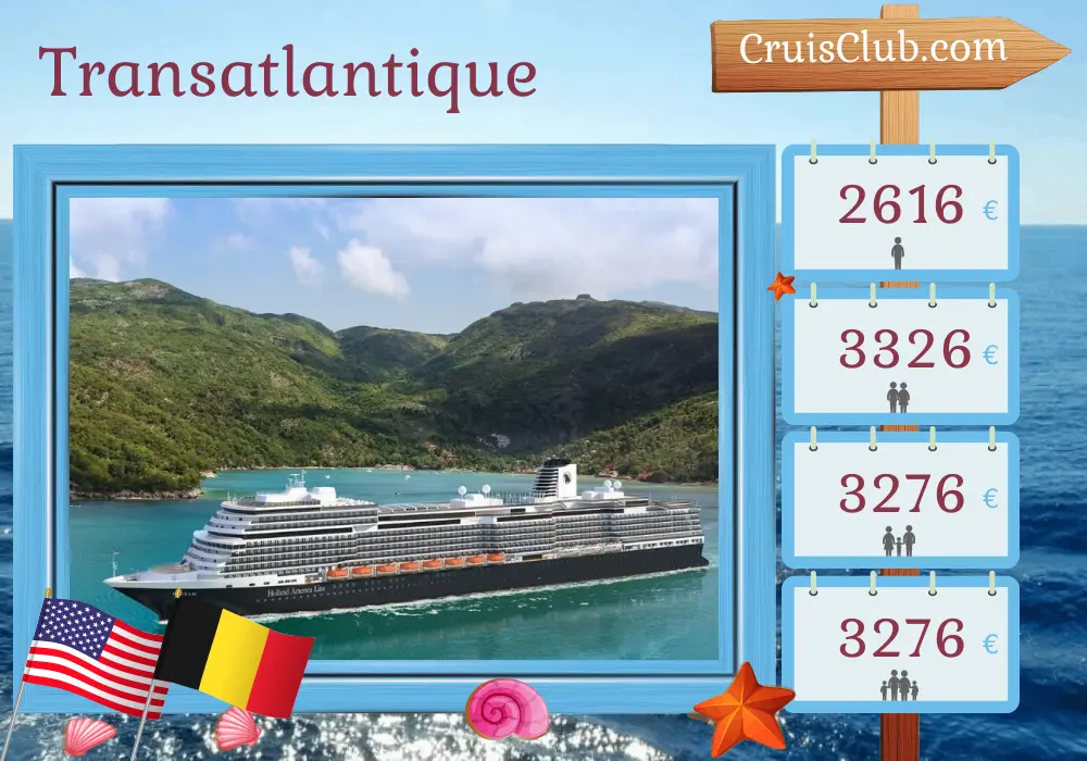 Croisière en transatlantique de Fort Lauderdale à Rotterdam à bord du navire Rotterdam avec des visites aux États-Unis et en Belgique pendant 15 jours