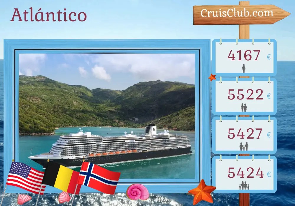 Crucero en el Trasatlántico desde Fort Lauderdale a Róterdam a bordo del barco Róterdam con visitas a Estados Unidos, Bélgica y Noruega durante 22 días