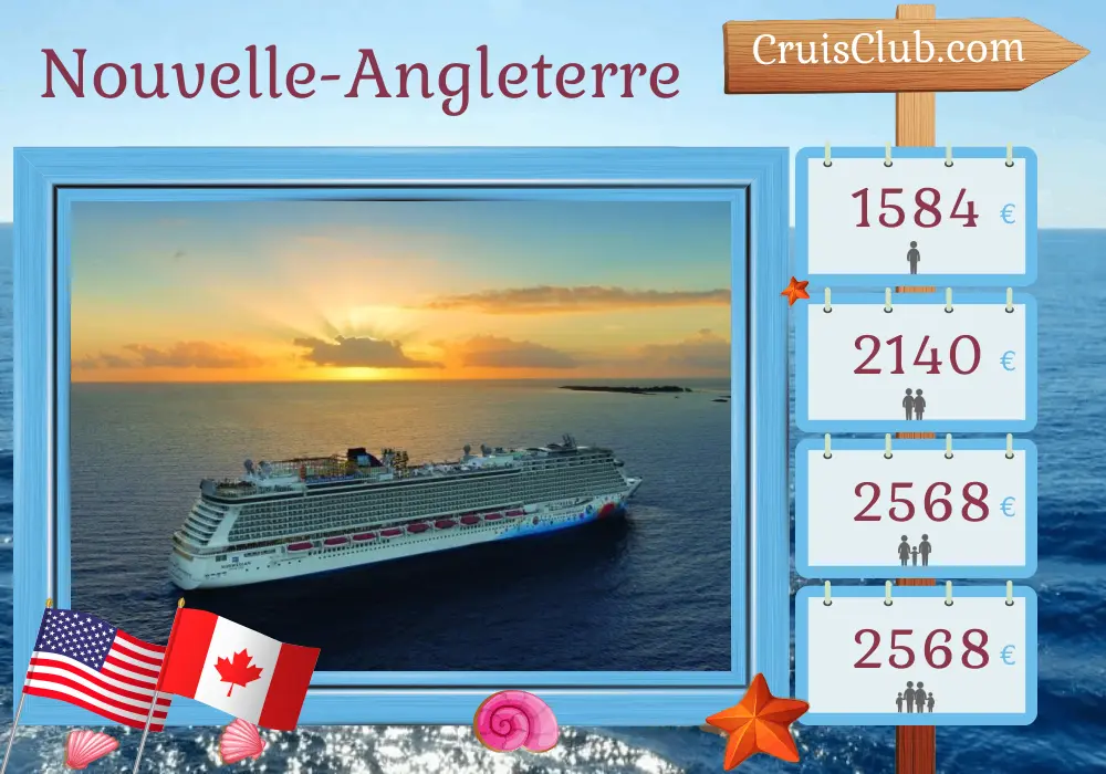 Croisière dans la Nouvelle-Angleterre au départ de Boston à bord du navire Norwegian Breakaway avec escales aux États-Unis et au Canada pendant 8 jours