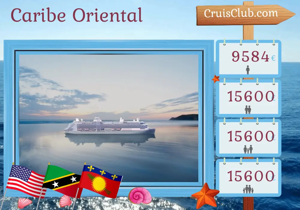 Cruzeiro no Caribe Oriental partindo de Fort Lauderdale a bordo do navio Silver Ray com visitas aos Estados Unidos, Porto Rico, São Bartolomeu, São Cristóvão e Nevis e Guadalupe por 12 dias