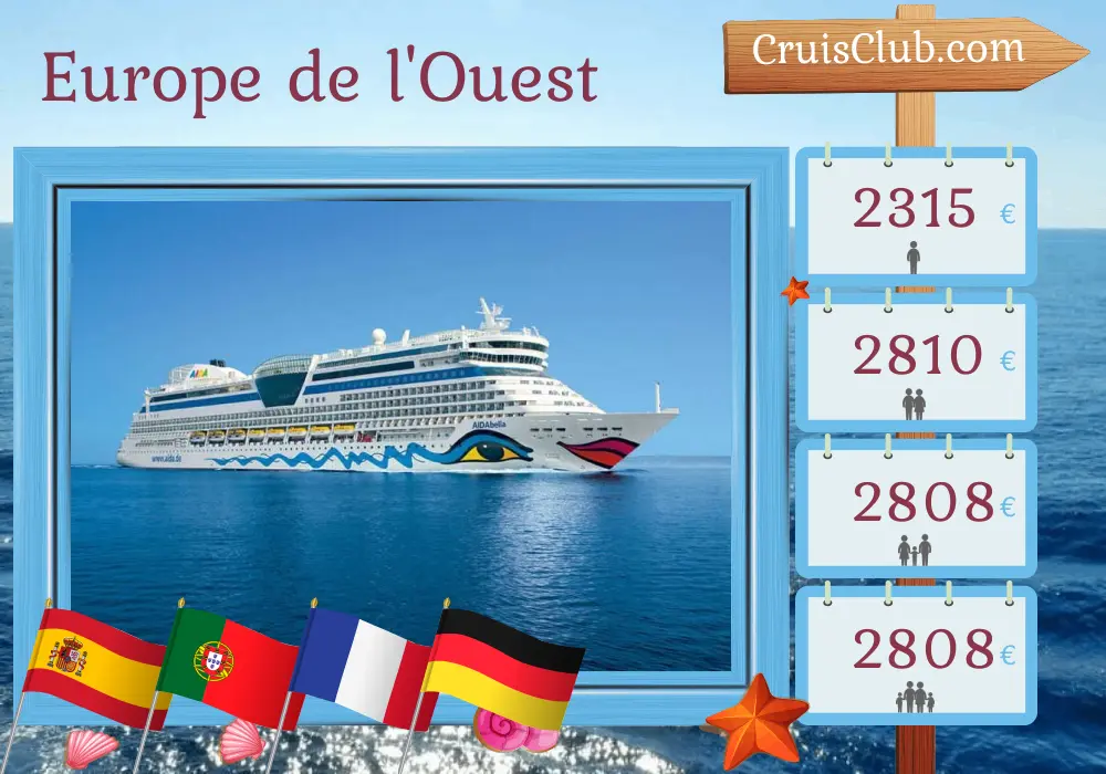 Croisière en Europe de l`Ouest de Las Palmas à Hambourg à bord du navire AIDAbella avec des visites en Espagne, au Portugal, en France et en Allemagne pendant 10 jours