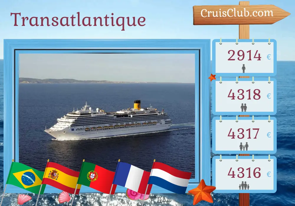 Croisière Transatlantique de Rio de Janeiro à IJmuiden à bord du navire Costa Favolosa avec visites au Brésil, en Espagne, au Portugal, en France et aux Pays-Bas pendant 20 jours