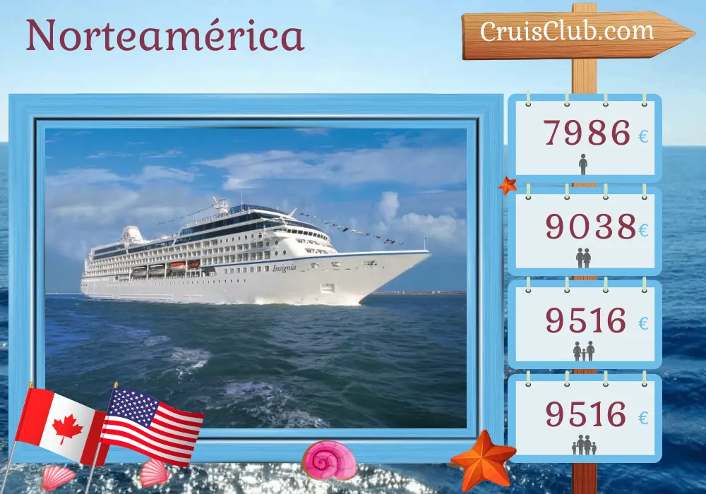 Crucero en América del Norte desde Montreal a Boston a bordo del barco Oceania Insignia con visitas a Canadá y Estados Unidos durante 12 días