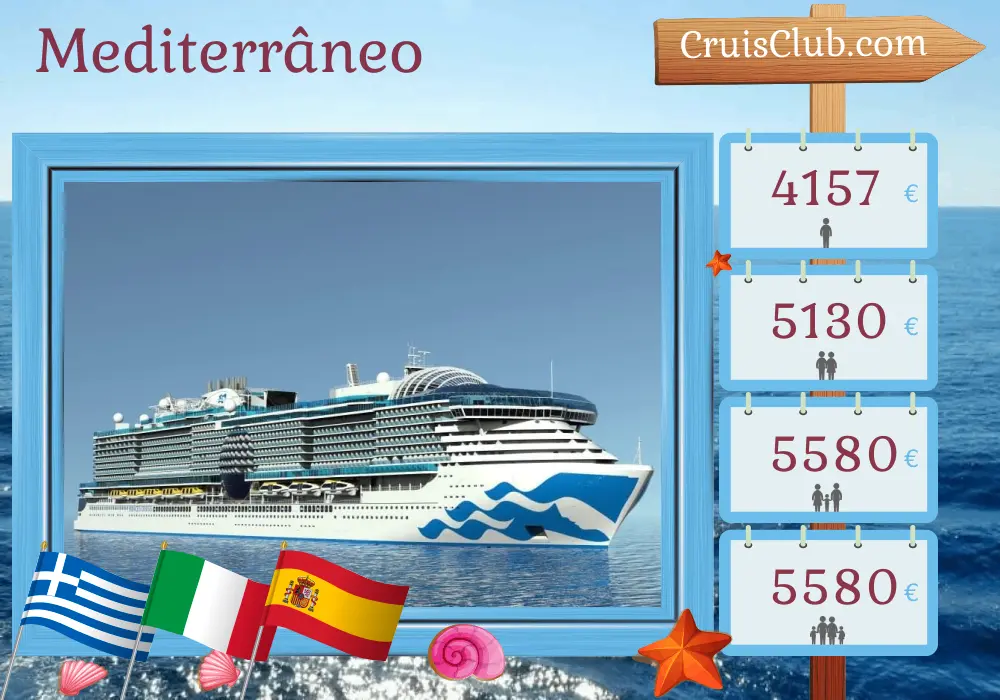 Cruzeiro no Mediterrâneo de Istambul a Barcelona a bordo do navio Sun Princess com visitas à Turquia, Grécia, Itália e Espanha por 12 dias