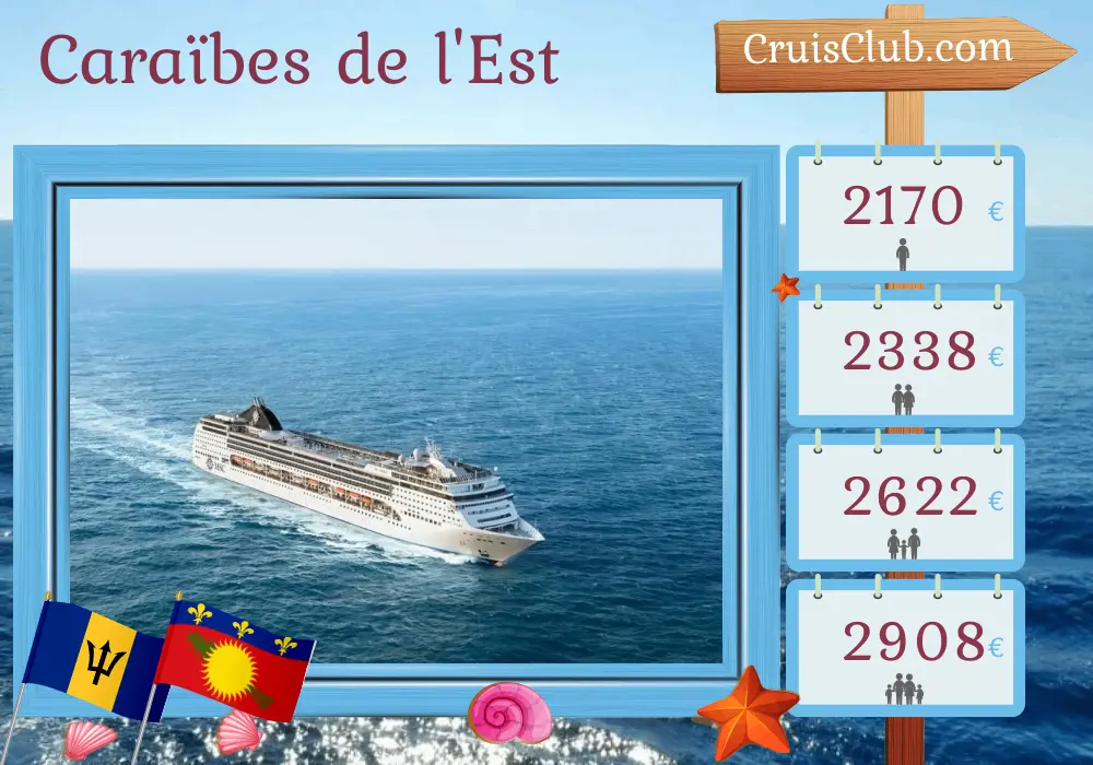Croisière dans les Caraïbes de l`Est au départ de Bridgetown à bord du navire MSC Opera avec des escales à la Barbade, en Guadeloupe, en République dominicaine et dans les îles Vierges britanniques pendant 15 jours