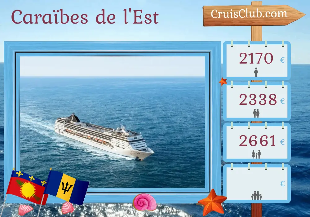 Croisière dans les Caraïbes orientales depuis Fort-de-France à bord du navire MSC Opera avec escales en Guadeloupe, aux Îles Vierges britanniques, en République dominicaine et à la Barbade pendant 15 jours