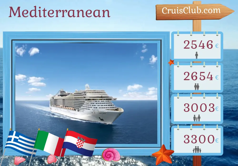 Cruise in the Mediterranean from Piraeus aboard MSC Splendida ship with visits to Greece, Turkey, Italy, and Croatia for 10 days