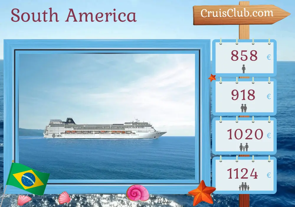 Cruise in the South America from Saints aboard MSC Sinfonia ship with visits to Brazil for 5 days