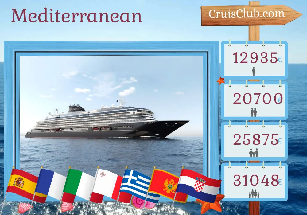 Cruise in the Mediterranean from Barcelona to Fusina aboard EXPLORA I ship with visits to Spain, France, Italy, Malta, Greece, Montenegro, and Croatia for 20 days