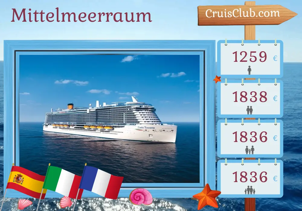 Kreuzfahrt im Mittelmeer ab Barcelona an Bord des Costa Toscana Schiffs mit Stopps in Spanien, Tunesien, Italien und Frankreich für 8 Tage
