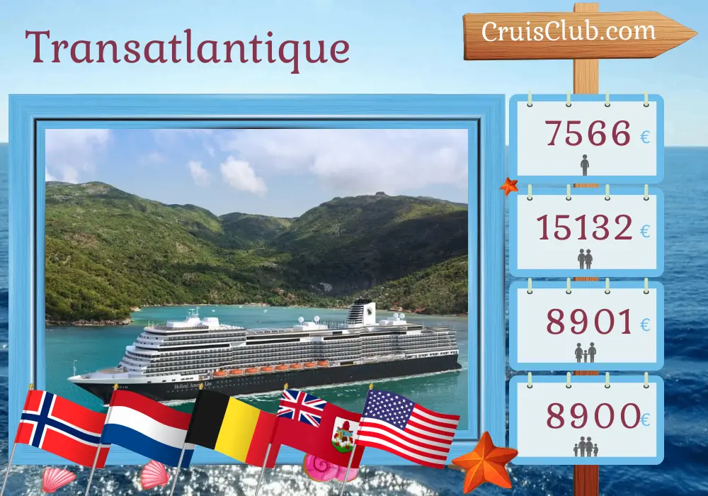 Croisière transatlantique de Rotterdam à Fort Lauderdale à bord du navire Rotterdam avec des escales en Norvège, aux Pays-Bas, en Belgique, aux Bermudes et aux États-Unis pendant 28 jours