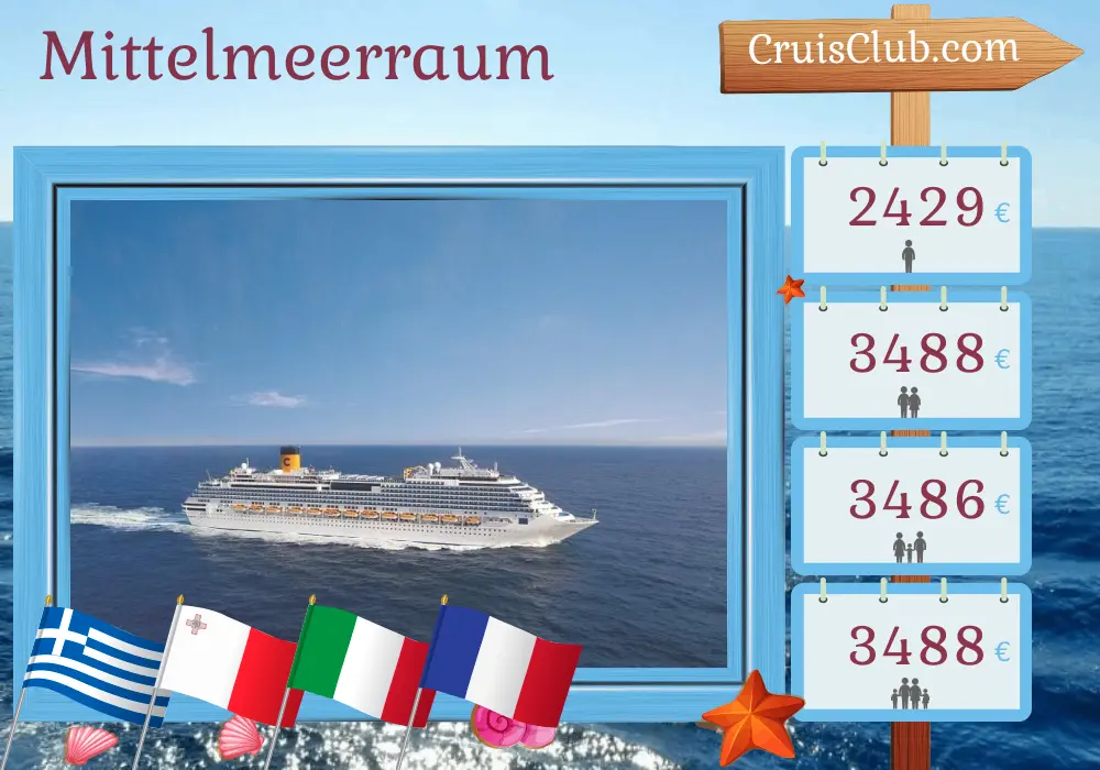 Kreuzfahrt im Mittelmeer von Piräus nach Marseille an Bord des Schiffes Costa Fascinosa mit Stopps in Griechenland, Malta, Italien, Tunesien und Frankreich für 13 Tage