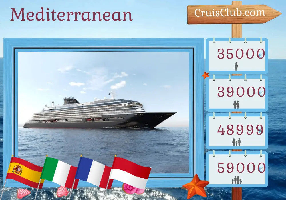 Cruise in the Mediterranean from Barcelona to Civitavecchia aboard EXPLORA I ship with visits to Spain, Italy, France, and Monaco for 14 days