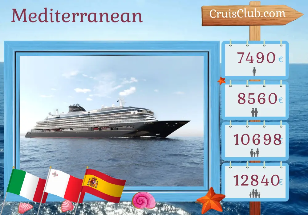 Cruise in the Mediterranean from Civitavecchia to Barcelona aboard EXPLORA I ship with visits to Italy, Malta, and Spain for 7 days