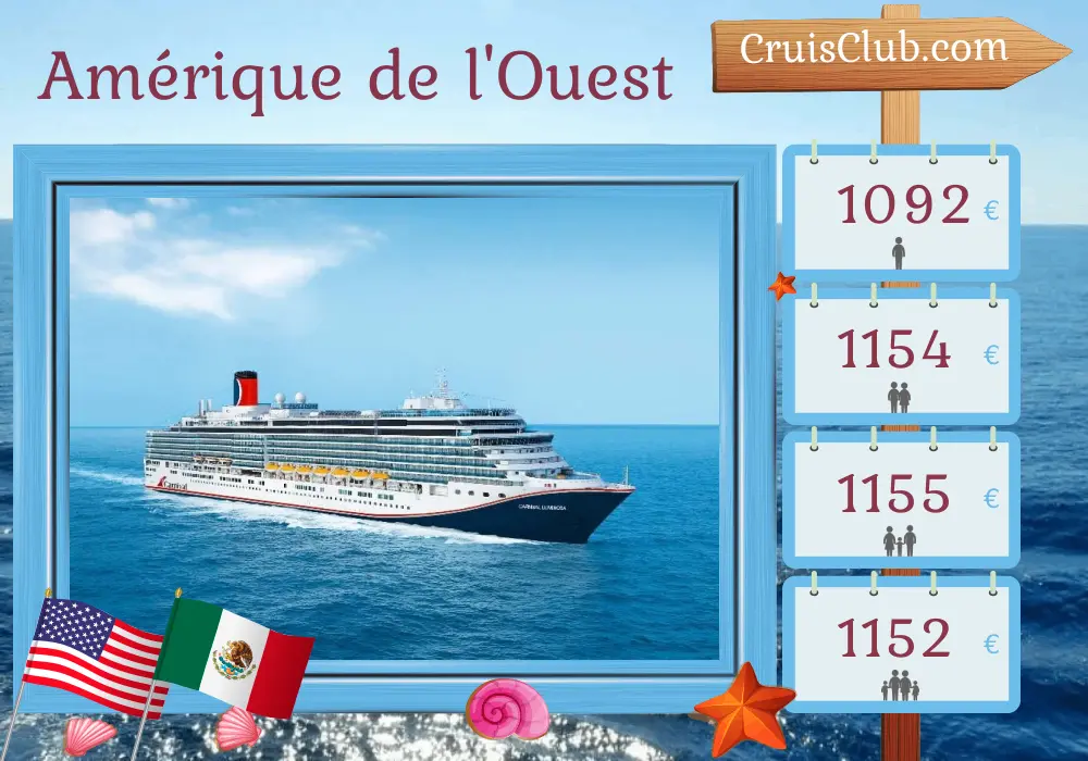 Croisière dans l`Ouest américain au départ de San Francisco à bord du navire Carnival Luminosa avec visites aux États-Unis et au Mexique pendant 6 jours