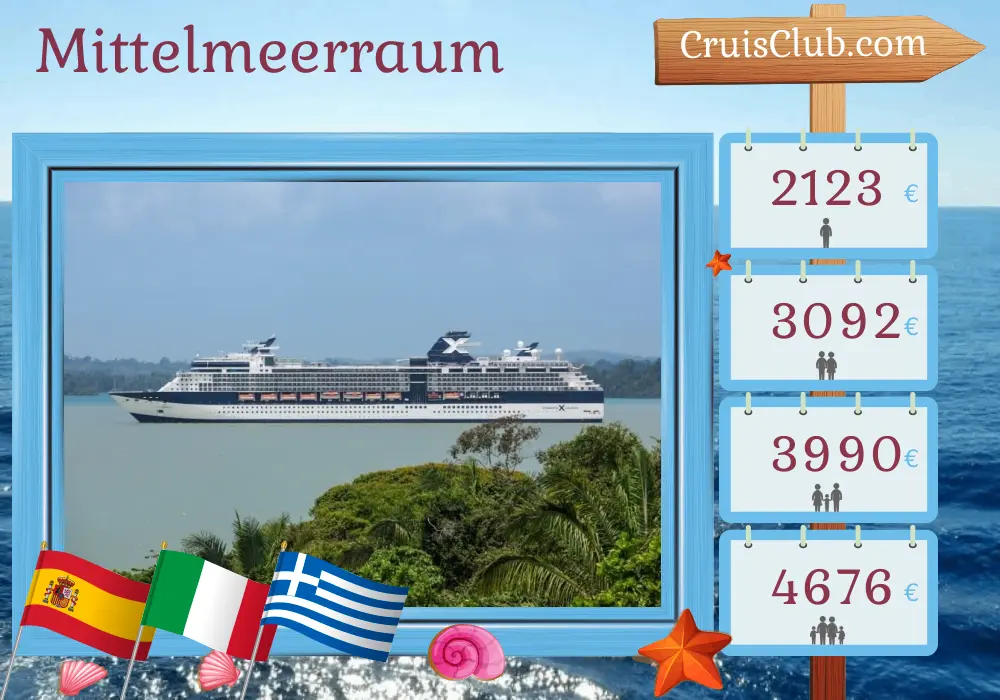 Kreuzfahrt im Mittelmeer von Barcelona nach Piräus an Bord des Schiffes Celebrity Infinity mit Stopps in Spanien, Italien und Griechenland für 10 Tage