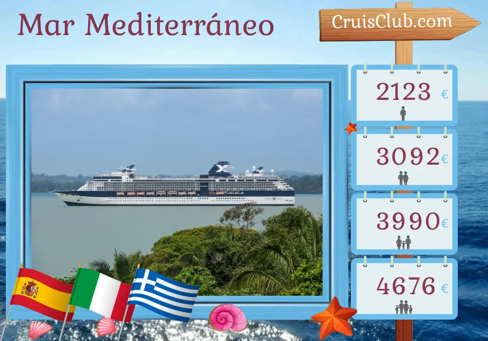 Crucero por el Mediterráneo desde Barcelona a El Pireo a bordo del Celebrity Infinity con visitas a España, Italia y Grecia durante 10 días