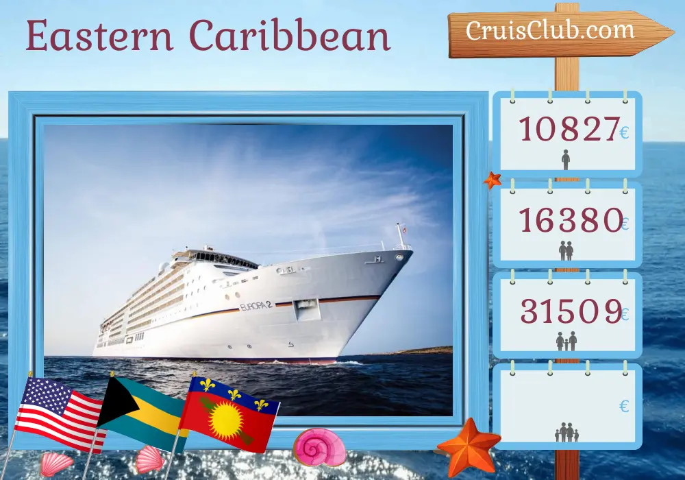 Kreuzfahrt in der östlichen Karibik ab Miami an Bord des Schiffes MS EUROPA 2 mit Stops in den USA, den Bahamas, Puerto Rico, Saint-Barthélemy, Guadeloupe, Saint Martin und den Britischen Jungferninseln für 15 Tage