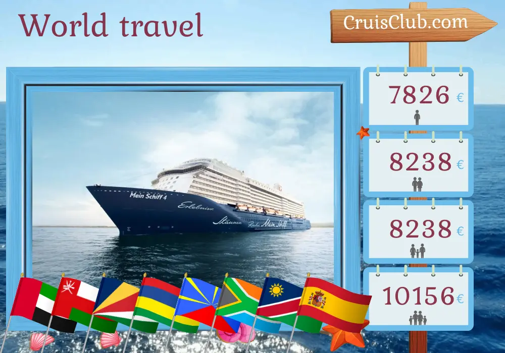 Kreuzfahrt auf der Weltreise von Dubai nach Palma an Bord des Schiffes Mein Schiff 4 mit Besuchen in den Vereinigten Arabischen Emiraten, Oman, Seychellen, Mauritius, Réunion, Südafrika, Namibia, Spanien und Marokko für 41 Tage