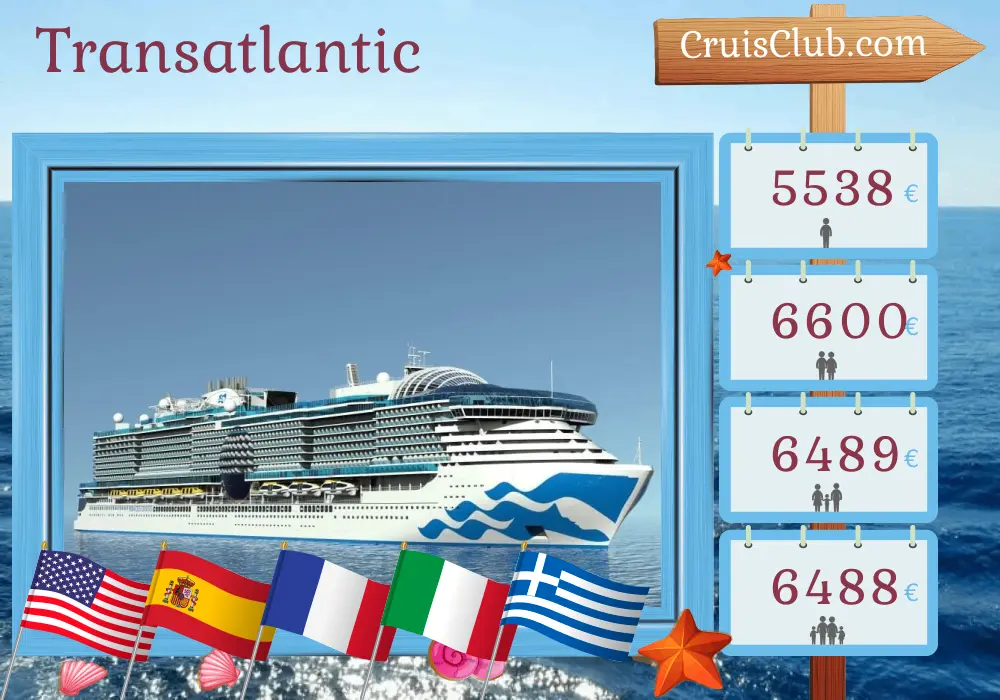 Cruise in the Transatlantic from Fort Lauderdale to Piraeus aboard Sun Princess ship with visits to USA, Spain, France, Italy, Greece, and Turkey for 24 days