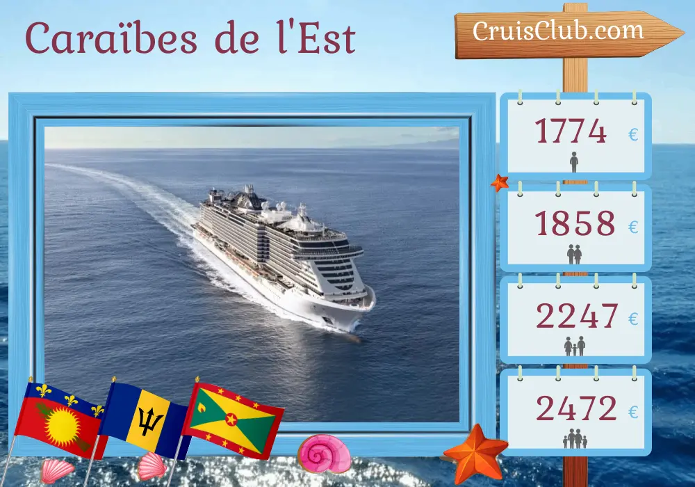 Croisière dans les Caraïbes orientales au départ de Fort-de-France à bord du navire MSC Seaview avec escales en Guadeloupe, à la Barbade, à Saint-Vincent-et-les-Grenadines et à la Grenade pendant 8 jours