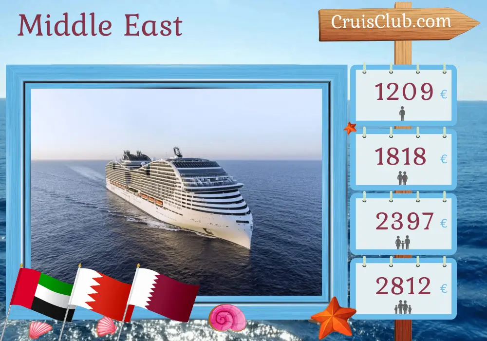 Kreuzfahrt im Nahen Osten ab Dubai an Bord des MSC World Europa Schiffes mit Stopps in den Vereinigten Arabischen Emiraten, Bahrain und Katar für 8 Tage