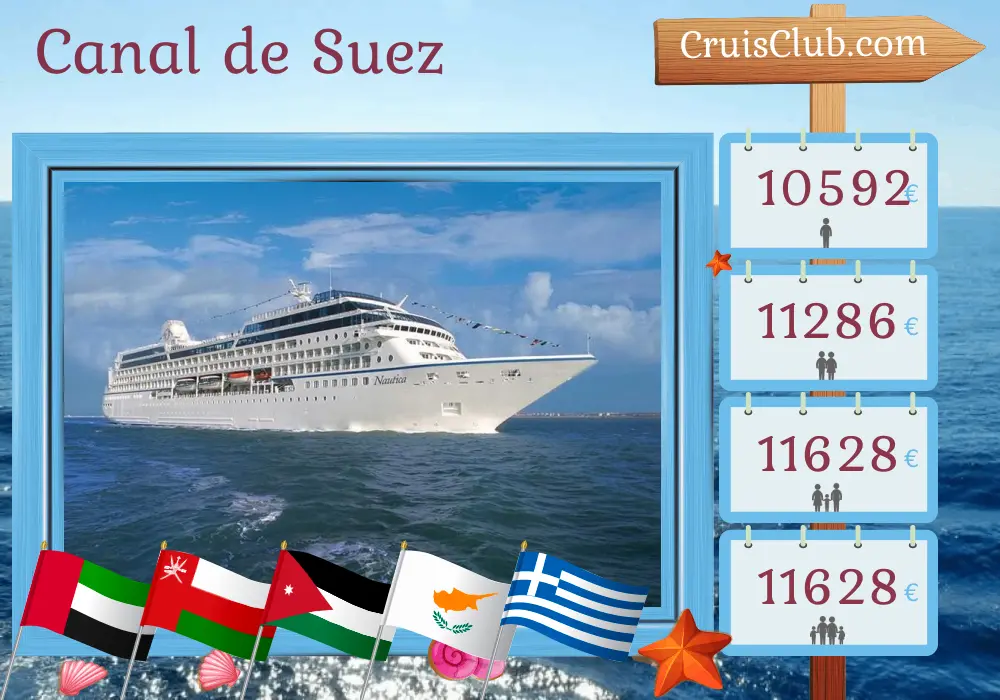 Croisière dans le canal de Suez de Dubaï à Istanbul à bord du navire Oceania Nautica avec escales aux Émirats arabes unis, Oman, Arabie saoudite, Jordanie, Égypte, Chypre, Turquie et Grèce pendant 22 jours