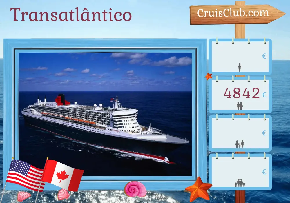 Cruzeiro transatlântico de Southampton a Quebec a bordo do navio Queen Mary 2 com visitas aos EUA e Canadá por 15 dias