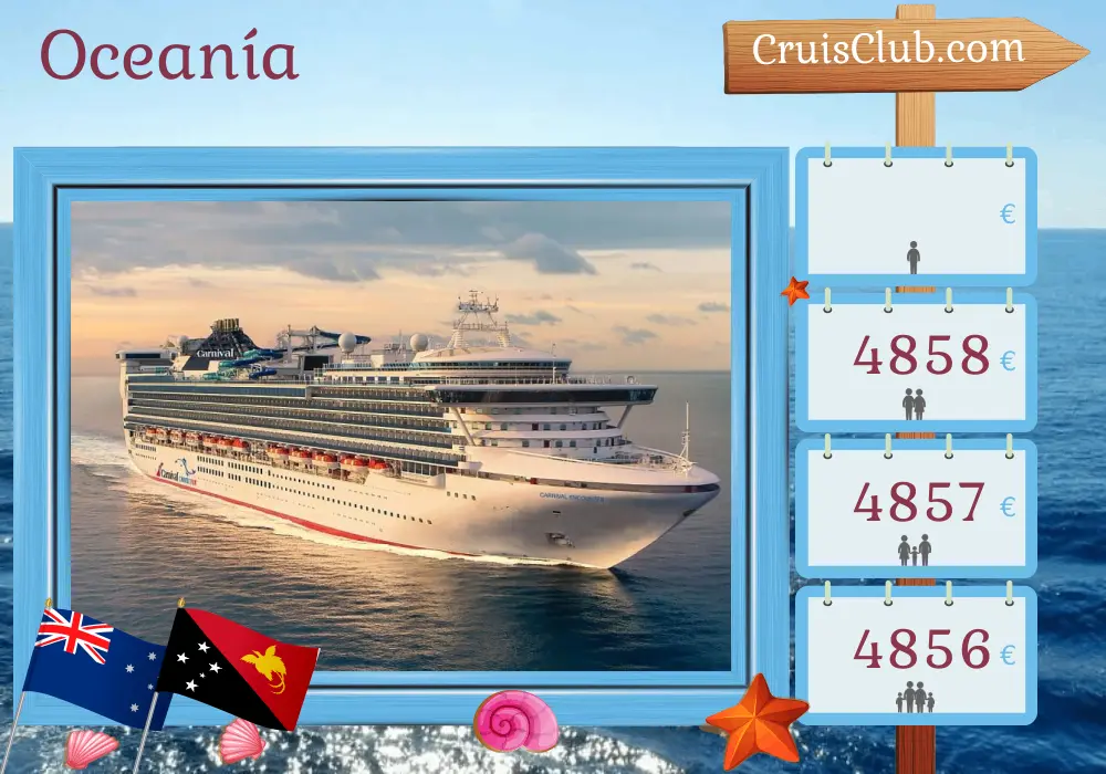 Crucero en el Pacífico Sur desde Brisbane a bordo del barco Carnival Encounter con visitas a Australia y Papúa Nueva Guinea por 9 días