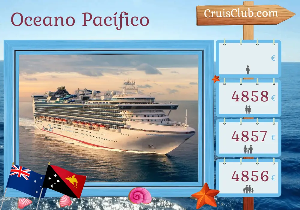 Cruzeiro no Sul do Pacífico saindo de Brisbane a bordo do navio Carnival Encounter com visitas à Austrália e Papua Nova Guiné por 9 dias