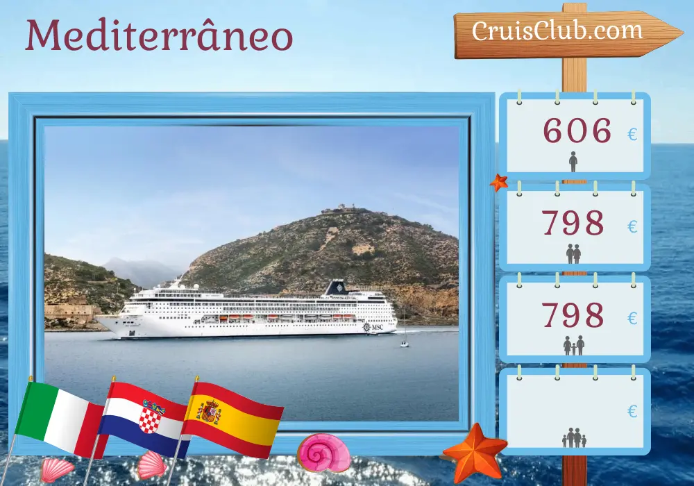 Cruzeiro no Mediterrâneo de Marghera a Barcelona a bordo do navio MSC Armonia com visitas à Itália, Croácia e Espanha por 7 dias