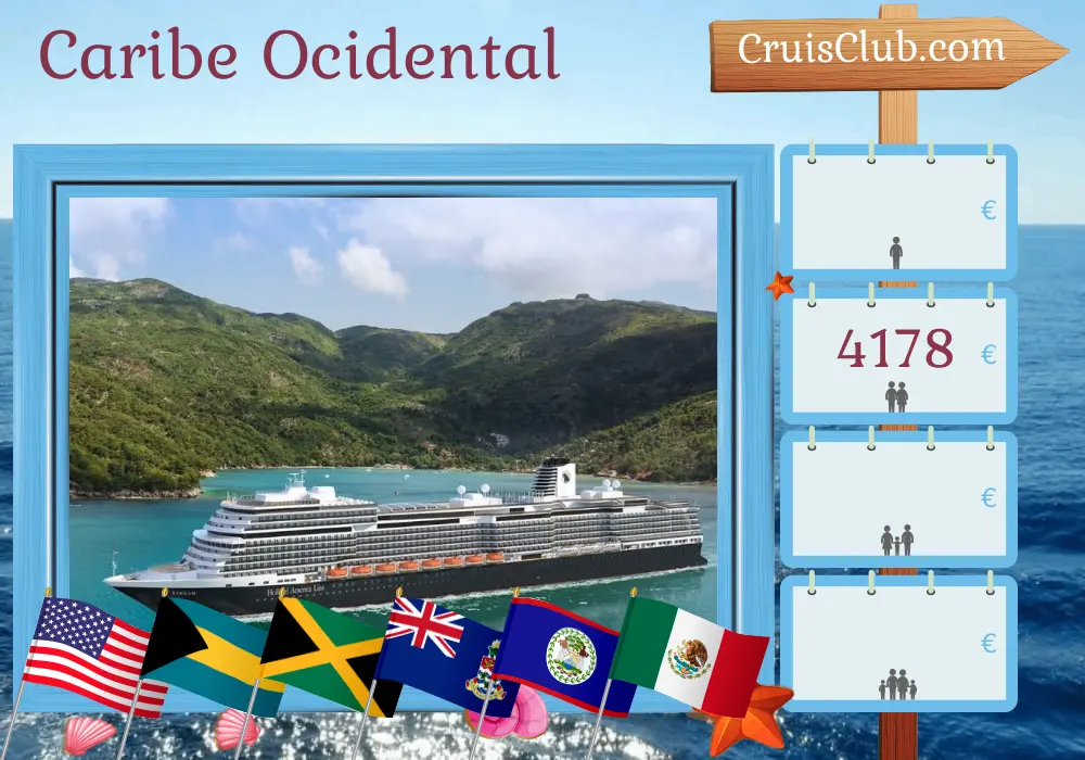 Cruzeiro no Caribe Ocidental a partir de Fort Lauderdale a bordo do navio Rotterdam com visitas aos EUA, Bahamas, Jamaica, Ilhas Cayman, Belize e México por 11 dias