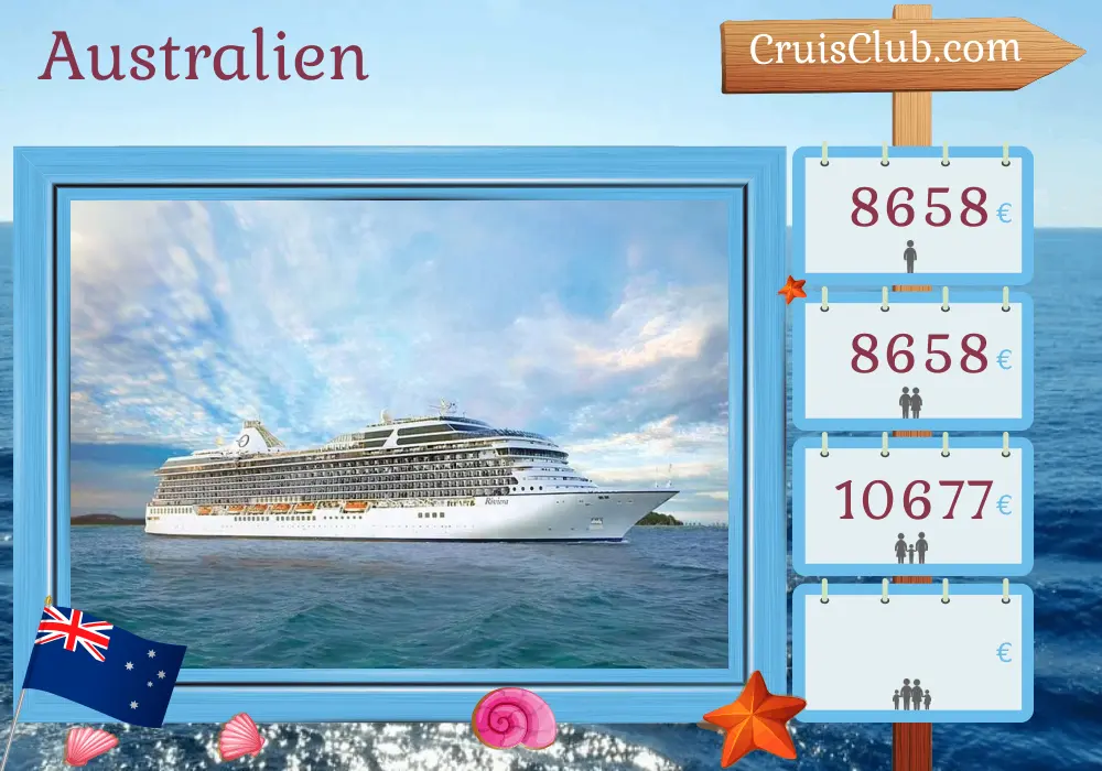 Kreuzfahrt in Australien von Benoa nach Sydney an Bord des Schiffes Oceania Riviera mit Stopps in Indonesien und Australien für 17 Tage