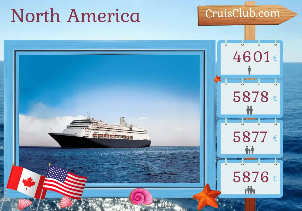 Cruise in the North America from Montreal to New York aboard Volendam ship with visits to Canada and USA for 13 days